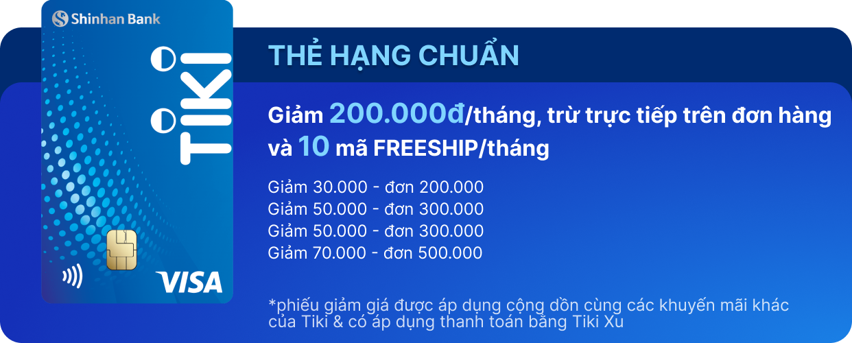 Giới thiệu và Tiện ích thẻ Tiki – Shinhan Hạng Chuẩn 