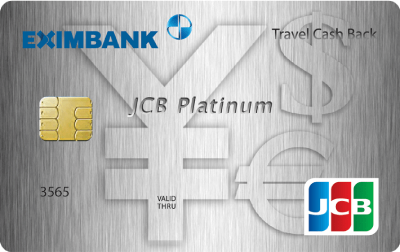 Điều kiện và Biểu phí thẻ EximBank JCB Platinum Trave CashBack