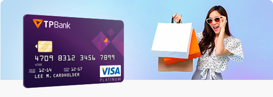 Điều kiện và Biểu phí thẻ TPBank Visa Platinum