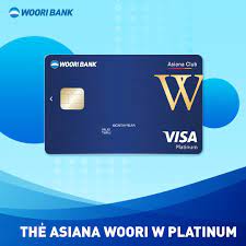 Giới thiệu và Điểm nổi bật thẻ Asiana Woori W Platinum