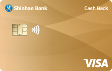 Giới thiệu và Ưu đãi thẻ Shinhan Visa Cash Back hạng Vàng