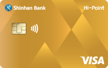 Giới thiệu và Ưu đãi thẻ Shinhan Visa Hi-Point hạng Vàng